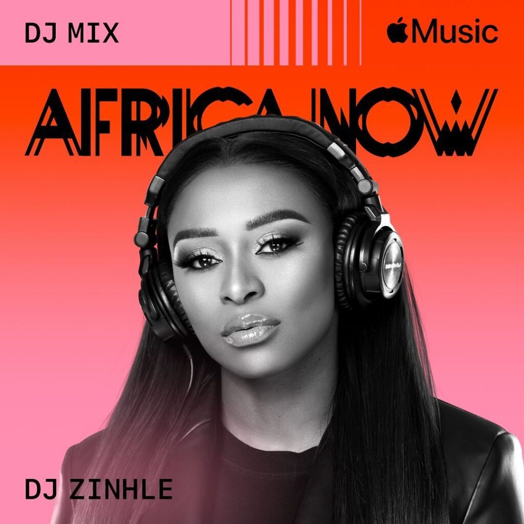 Apple Music Celebrates DJ Zinhle's 20-Year Milestone with Exclusive Africa Now DJ Mix Release